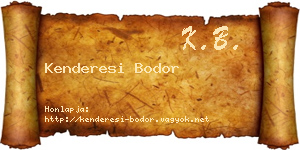 Kenderesi Bodor névjegykártya